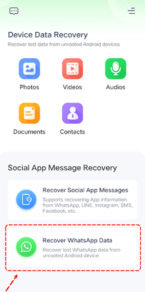 Écran de récupération des données de l'appareil avec des options pour les photos, vidéos, audios, documents et contacts. Section pour la récupération des messages des applications sociales, mettant en évidence « Récupérer les données WhatsApp.